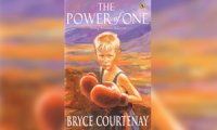 Bryce Courtney’s The Power of One