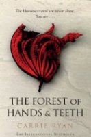Image of The Forest of Hands and Teeth