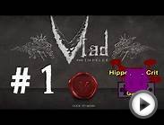 Vlad the Impaler -A GrimDark RPG Visual Novel- Episode 1