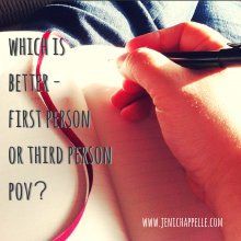 Which is Better-First Person or Third Person Point of View?