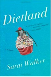 Dietland Sarai Walker